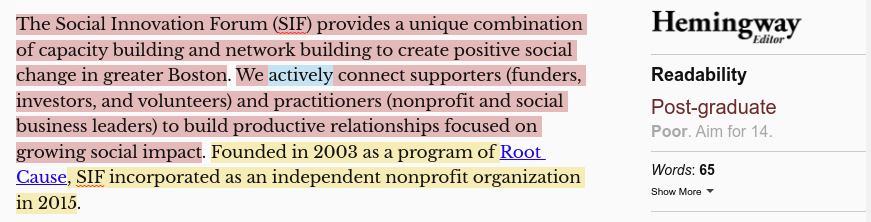The Social Innovation Forum's original text on their About page evaluated by the Hemingway Editor to be written at a post-graduate level.